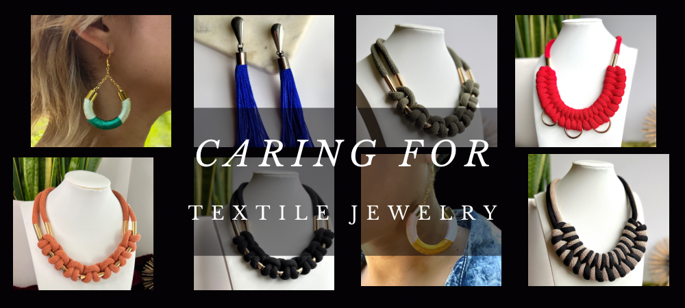 How To Care For Textile Jewelry
